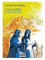 Cathares destin inachevé d'occasion  Livré partout en France