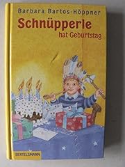 Schnüpperle hat geburtstag gebraucht kaufen  Wird an jeden Ort in Deutschland