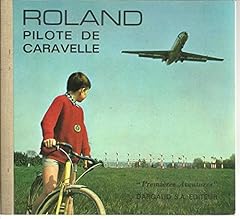 Roland pilote caravelle d'occasion  Livré partout en France