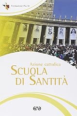 Azione cattolica. scuola usato  Spedito ovunque in Italia 