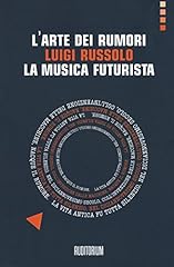 Arte dei rumori. usato  Spedito ovunque in Italia 