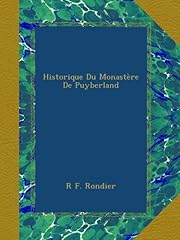 Historique monastère puyberla d'occasion  Livré partout en France