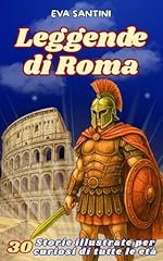 Leggende roma storie usato  Spedito ovunque in Italia 
