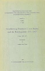Grossherzog friedrich baden gebraucht kaufen  Wird an jeden Ort in Deutschland