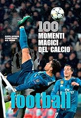 Football. 100 momenti usato  Spedito ovunque in Italia 