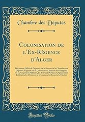 Colonisation régence alger d'occasion  Livré partout en France