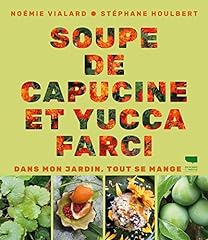 Soupe capucine yucca d'occasion  Livré partout en Belgiqu