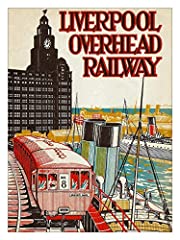 RetroArt Liverpool Overhead Railway (30x40cm Art Print) for sale  Delivered anywhere in UK