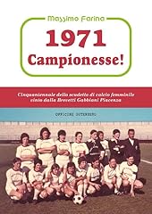 1971 campionesse cinquantennal usato  Spedito ovunque in Italia 