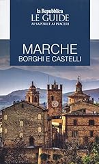 Marche. borghi castelli. usato  Spedito ovunque in Italia 