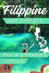 Filippine guida completa usato  Spedito ovunque in Italia 
