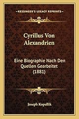 Cyrillus alexandrien biographi gebraucht kaufen  Wird an jeden Ort in Deutschland