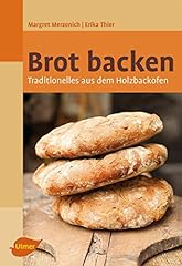 Brot backen traditionelles gebraucht kaufen  Wird an jeden Ort in Deutschland