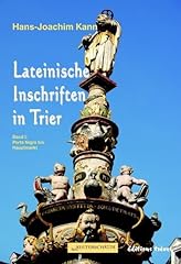 Latinische inschriften trier gebraucht kaufen  Wird an jeden Ort in Deutschland