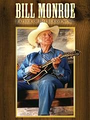 Bill monroe father for sale  Delivered anywhere in USA 