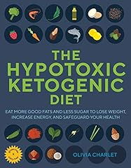 Hypotoxic ketogenic diet for sale  Delivered anywhere in UK