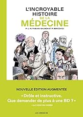 Incroyable histoire médecine d'occasion  Livré partout en Belgiqu