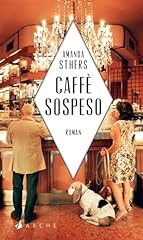 Caffè sospeso begegnungen gebraucht kaufen  Wird an jeden Ort in Deutschland