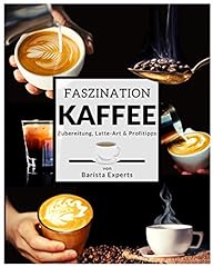 Faszination kaffee große gebraucht kaufen  Wird an jeden Ort in Deutschland
