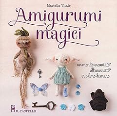 Amigurumi magici. incantato usato  Spedito ovunque in Italia 