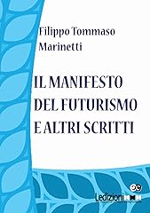 Manifesto del futurismo usato  Spedito ovunque in Italia 