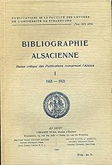 Bibliographie alsacienne revue d'occasion  Livré partout en France