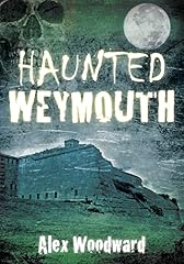 Haunted weymouth for sale  Delivered anywhere in UK