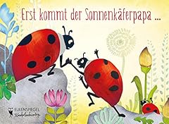 Erst kommt sonnenkäferpapa gebraucht kaufen  Wird an jeden Ort in Deutschland