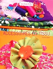 Accessoires tissu d'occasion  Livré partout en Belgiqu