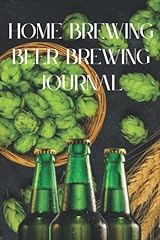 Home Brewing: Beer Brewing Journal usato  Spedito ovunque in Italia 