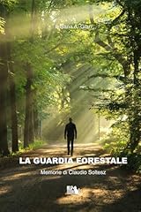 Guardia forestale memorie usato  Spedito ovunque in Italia 
