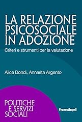 Relazione psicosociale adozion usato  Spedito ovunque in Italia 