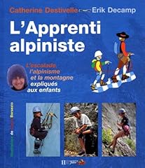 Apprenti alpiniste. escalade d'occasion  Livré partout en France