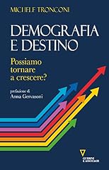 Demografia destino. possiamo usato  Spedito ovunque in Italia 