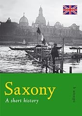 Saxony short history for sale  Delivered anywhere in UK