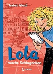 Lola macht schlagzeilen gebraucht kaufen  Wird an jeden Ort in Deutschland