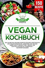 Vegan kochbuch 150 gebraucht kaufen  Wird an jeden Ort in Deutschland