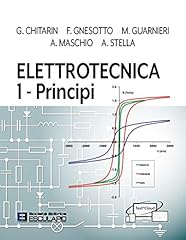 Elettrotecnica. principi usato  Spedito ovunque in Italia 