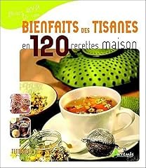 Bienfaits des tisanes for sale  Delivered anywhere in UK