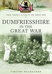 Dumfriesshire great war for sale  Delivered anywhere in UK