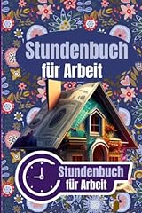 Stundenbuch arbeit stundenbuch gebraucht kaufen  Wird an jeden Ort in Deutschland