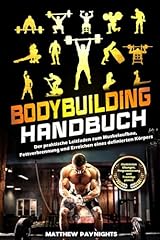 Bodybuilding handbuch praktisc gebraucht kaufen  Wird an jeden Ort in Deutschland