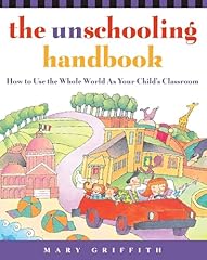 Unschooling handbook use for sale  Delivered anywhere in USA 