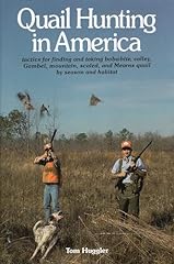 Quail hunting america for sale  Delivered anywhere in USA 