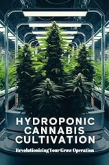 Hydroponic cannabis cultivatio for sale  Delivered anywhere in USA 
