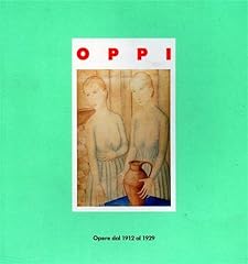 Ubaldo oppi opere usato  Spedito ovunque in Italia 