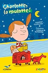 Charlotte roulotte d'occasion  Livré partout en Belgiqu