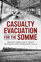 Casualty evacuation somme for sale  Delivered anywhere in UK