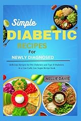 Simple diabetic recipes for sale  Delivered anywhere in UK