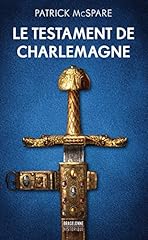 Testament charlemagne d'occasion  Livré partout en France